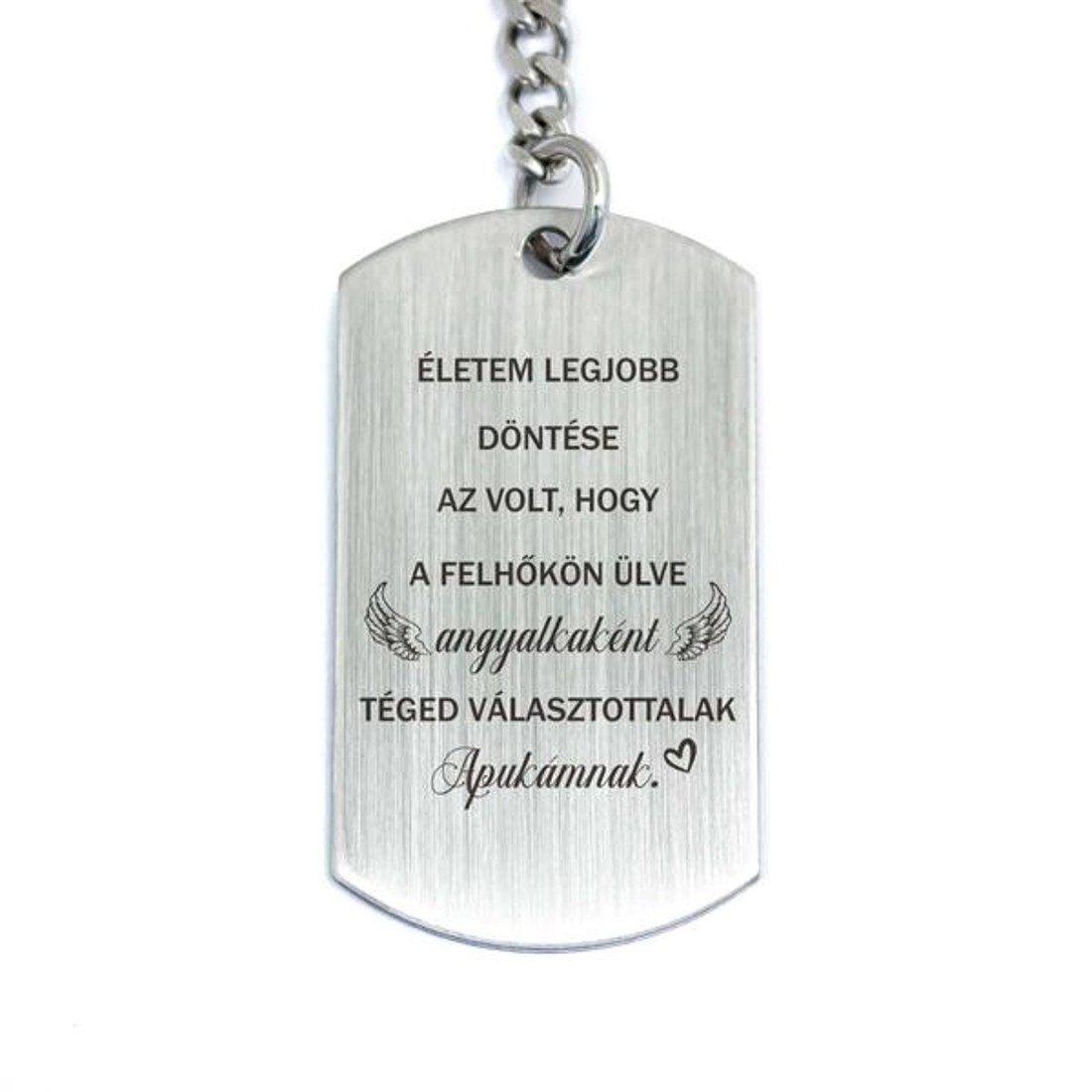 Téged választottalak Apukámnak acél medálos kulcstartó - táska & tok - kulcstartó & táskadísz - kulcstartó - Meska.hu Téged választottalak Apukámnak acél medálos kulcstartó - táska & tok - kulcstartó & táskadísz - kulcstartó - Meska.hu