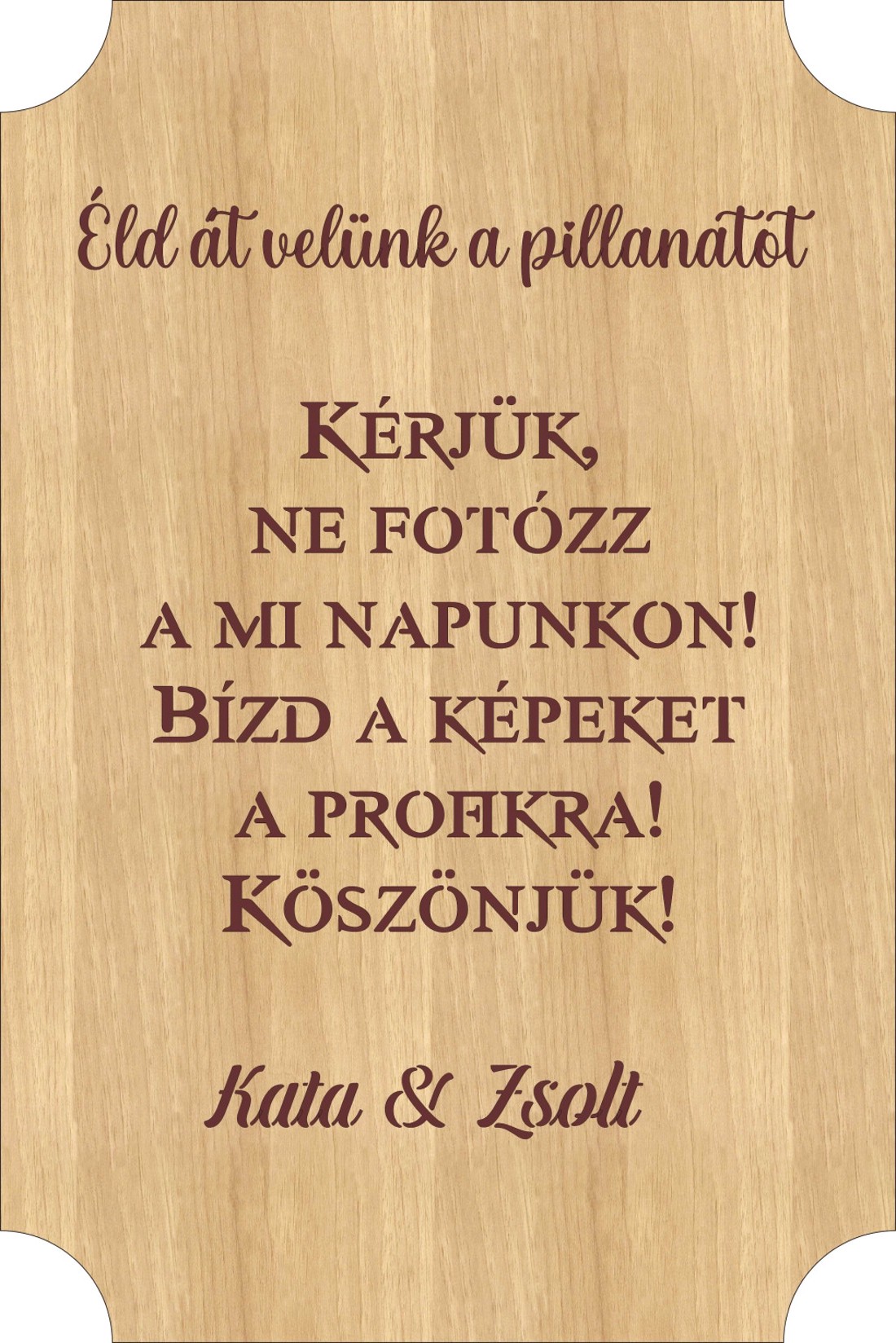 Esküvői Bejárati Üdvözlő Tábla � Gravírozott Fa Alapon - esküvő - dekoráció - ültetési rend - Meska.hu