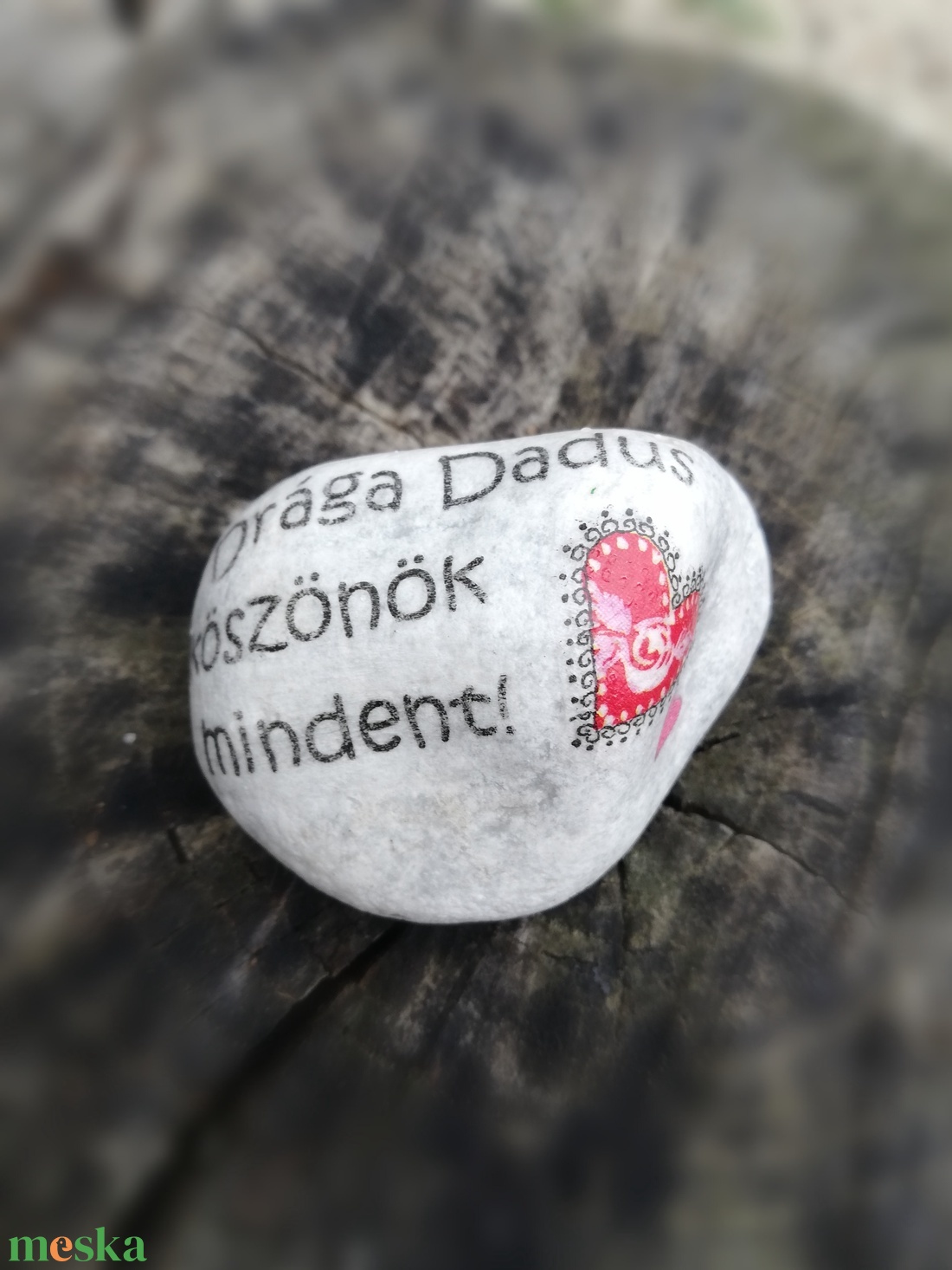 Feliratos kövek a Dadusoknak. :-) (10db=990,-/db. 3db=1190,-/db. 1db=1390,-/db.) - otthon & életmód - dekoráció - asztal és polc dekoráció - kavics & kő - Meska.hu Feliratos kövek a Dadusoknak. :-) (10db=990,-/db. 3db=1190,-/db. 1db=1390,-/db.) - otthon & életmód - dekoráció - asztal és polc dekoráció - kavics & kő - Meska.hu
