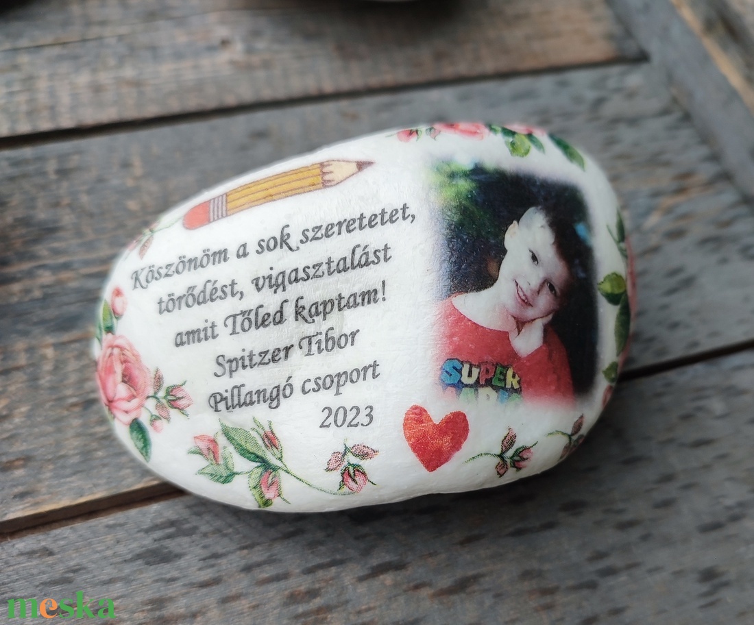 Fényképes és feliratos kő, egyedi mintákkal, személyre szabottan. :-) - otthon & életmód - dekoráció - asztal és polc dekoráció - kavics & kő - Meska.hu