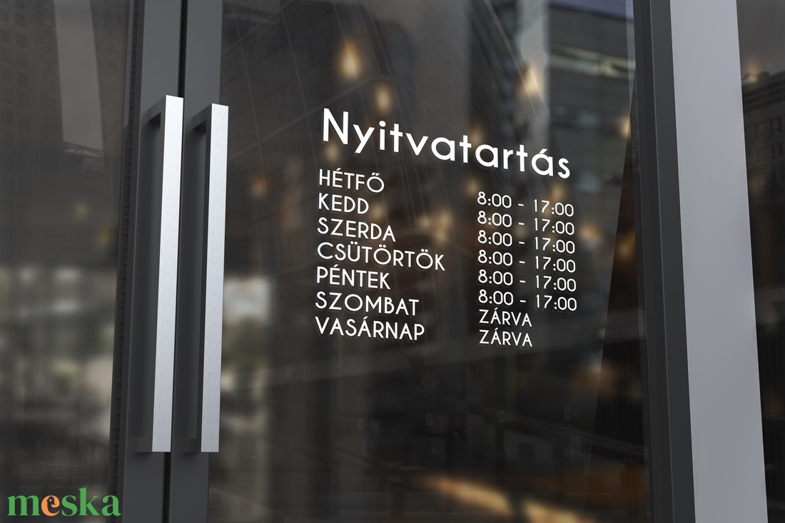Nyitvatartás matrica ablakra, ajtóra, kirakatra - otthon & lakás - dekoráció - ajtó- és ablak dekoráció - ablakmatrica - Meska.hu