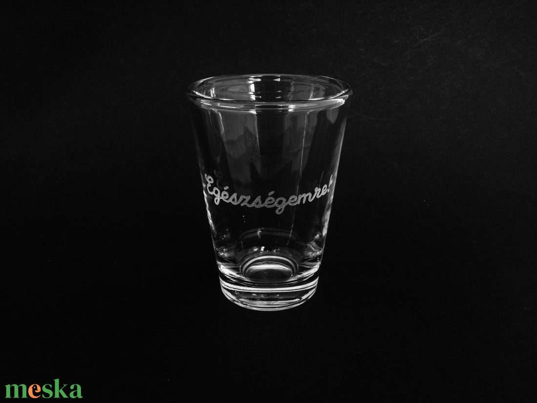 Egészségemre! - otthon & életmód - konyhafelszerelés, tálalás - tálalás - pálinkás poharak, szettek - Meska.hu Egészségemre! - otthon & életmód - konyhafelszerelés, tálalás - tálalás - pálinkás poharak, szettek - Meska.hu