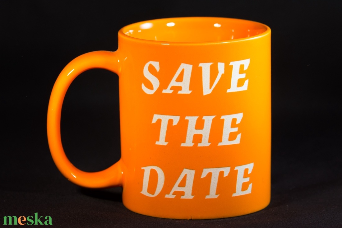 Save the date homokgravírozott bögre - otthon & életmód - konyhafelszerelés, tálalás - tálalás - bögre & csésze - Meska.hu