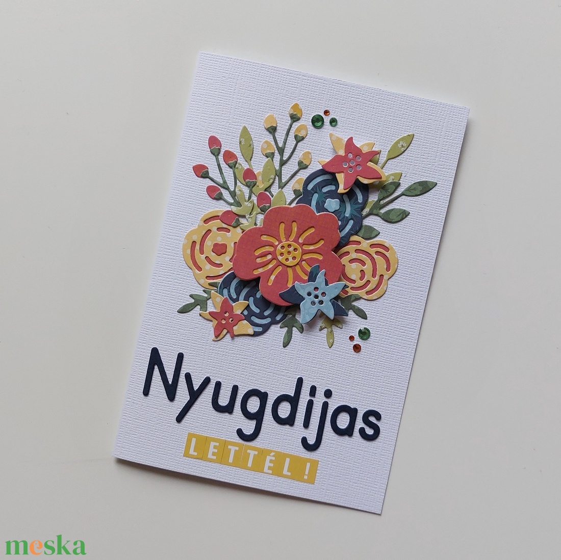 Nyugdíjas lettél! üdvözlőlap - otthon & életmód - papír, írószer - Meska.hu Nyugdíjas lettél! üdvözlőlap - otthon & életmód - papír, írószer - Meska.hu