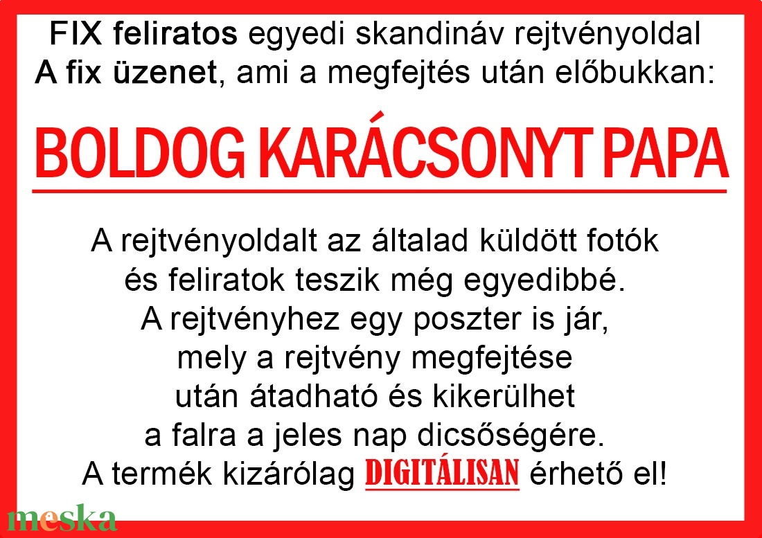 Papának Skandináv keresztrejtvény fix feliratos titkos üzenet karácsonyi ajándék különleges vicces mamának anyu apu papa - otthon & életmód - dekoráció - kép & falikép - poszter - Meska.hu Papának Skandináv keresztrejtvény fix feliratos titkos üzenet karácsonyi ajándék különleges vicces mamának anyu apu papa - otthon & életmód - dekoráció - kép & falikép - poszter - Meska.hu