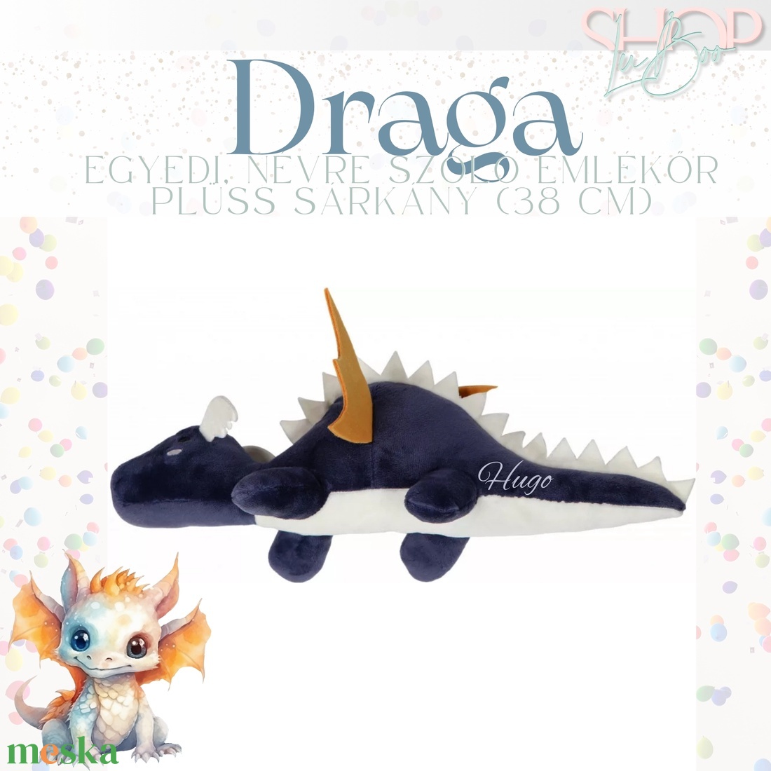 Draga - Óriás névre szóló plüss sárkány (38 cm) - játék & sport - plüssállat & játékfigura - plüss sárkány - Meska.hu