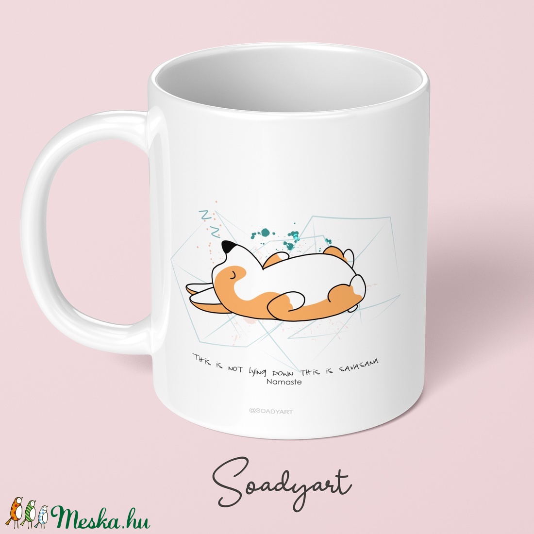 Savassana jógázó corgi bögre - otthon & életmód - konyhafelszerelés, tálalás - Meska.hu Savassana jógázó corgi bögre - otthon & életmód - konyhafelszerelés, tálalás - Meska.hu