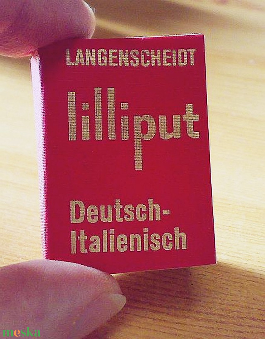 Liliputi szótár, (Olasz-Német, Német-Olasz) gyűjteménybe, utazáshoz - kellékek & szerszámok - könyv, újság - használt könyv - Meska.hu Liliputi szótár, (Olasz-Német, Német-Olasz) gyűjteménybe, utazáshoz - kellékek & szerszámok - könyv, újság - használt könyv - Meska.hu