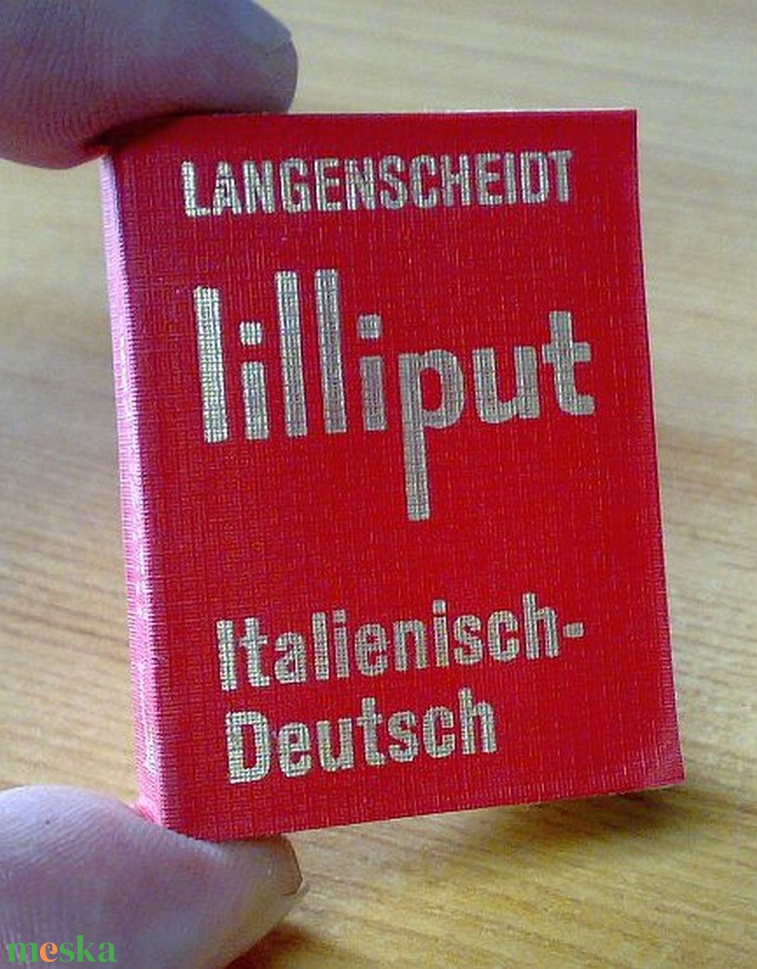 Liliputi szótár, (Olasz-Német, Német-Olasz) gyűjteménybe, utazáshoz - kellékek & szerszámok - könyv, újság - használt könyv - Meska.hu Liliputi szótár, (Olasz-Német, Német-Olasz) gyűjteménybe, utazáshoz - kellékek & szerszámok - könyv, újság - használt könyv - Meska.hu