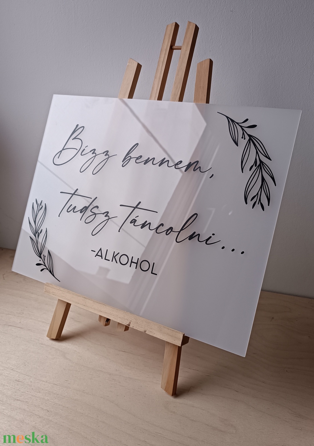Plexi tábla - Bízz bennem... - esküvő - dekoráció - helyszíni dekor - Meska.hu Plexi tábla - Bízz bennem... - esküvő - dekoráció - helyszíni dekor - Meska.hu