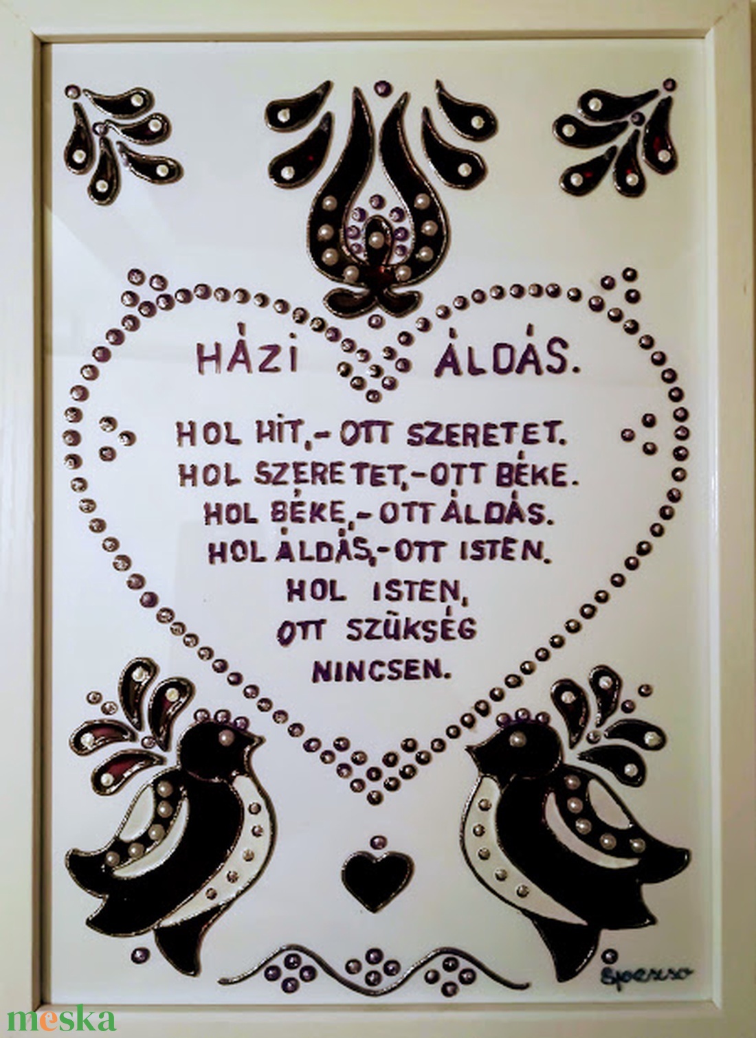 Házi Áldás / Szives/. Személyre, vagy alkalomra szabható. Népies, magyaros üvegfestmény több változatban. - otthon & életmód - vallás - házi áldás - Meska.hu