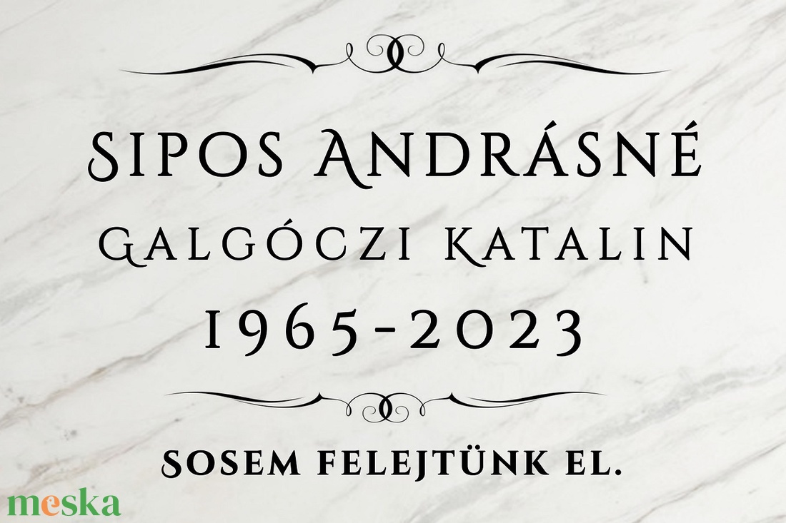 Márvány emléktábla személyre szólóan sipildiko részére - otthon & életmód - vallás - temetkezési tárgy - Meska.hu Márvány emléktábla személyre szólóan sipildiko részére - otthon & életmód - vallás - temetkezési tárgy - Meska.hu