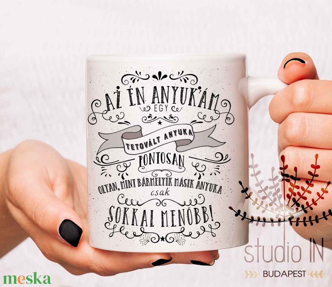 Anya Bögre, anyák napi bögre, tetkós humoros feliratú bögre - otthon & életmód - konyhafelszerelés, tálalás - tálalás - bögre & csésze - Meska.hu