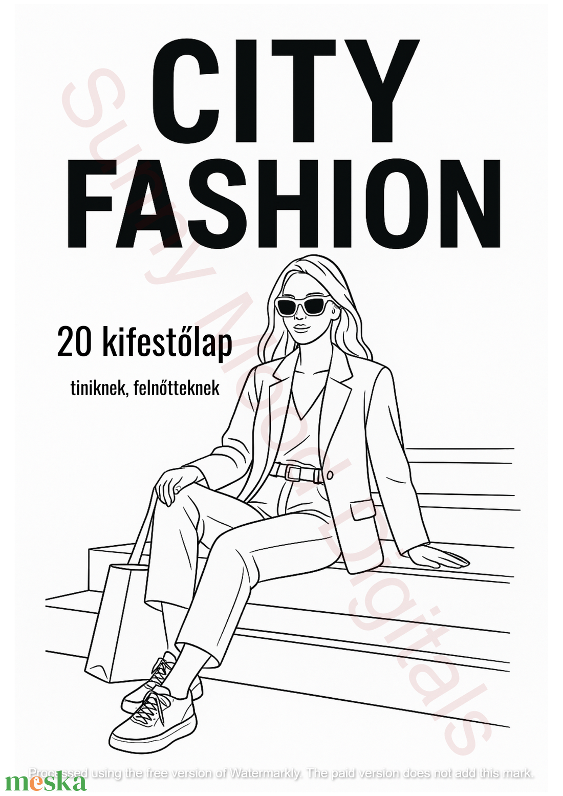 City Fashion  Nyomtatható kifestőlapok felnőtteknek és tiniknek (20 oldal) - otthon & életmód - papír, írószer - színező - Meska.hu