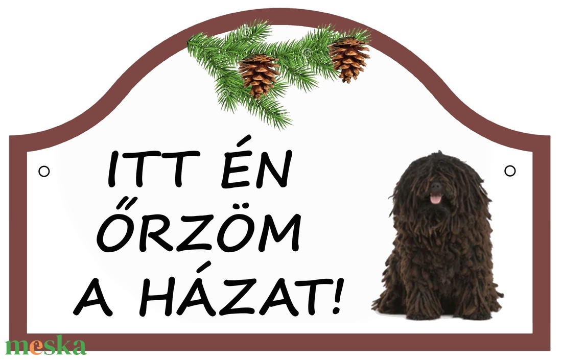Itt én őrzöm a házat! Figyelemfelkeltő (KUTYÁS) tábla - otthon & életmód - ház & kert - házszám - Meska.hu
