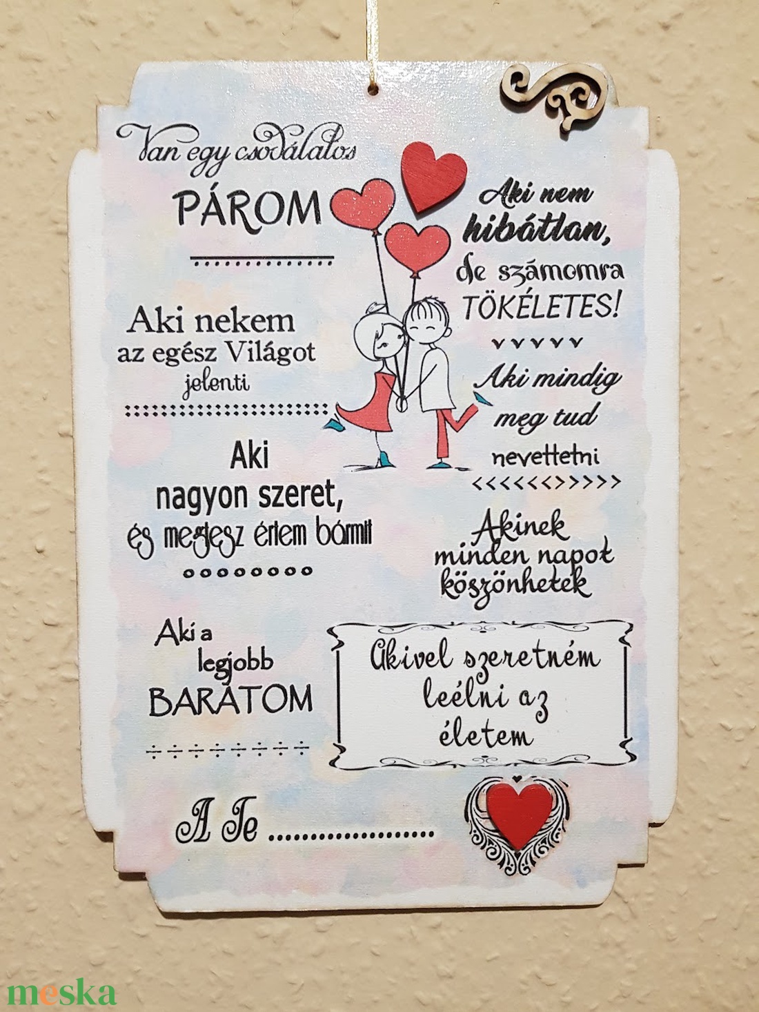 Van egy csodálatos PÁROM - otthon & életmód - dekoráció - fali és függő dekoráció - falra akasztható dekor - Meska.hu Van egy csodálatos PÁROM - otthon & életmód - dekoráció - fali és függő dekoráció - falra akasztható dekor - Meska.hu