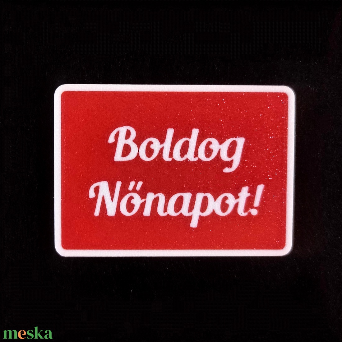 Nőnapi hűtőmágnes � többféle változatban - otthon & életmód - konyhafelszerelés, tálalás - konyhai dekoráció - hűtőmágnes - Meska.hu