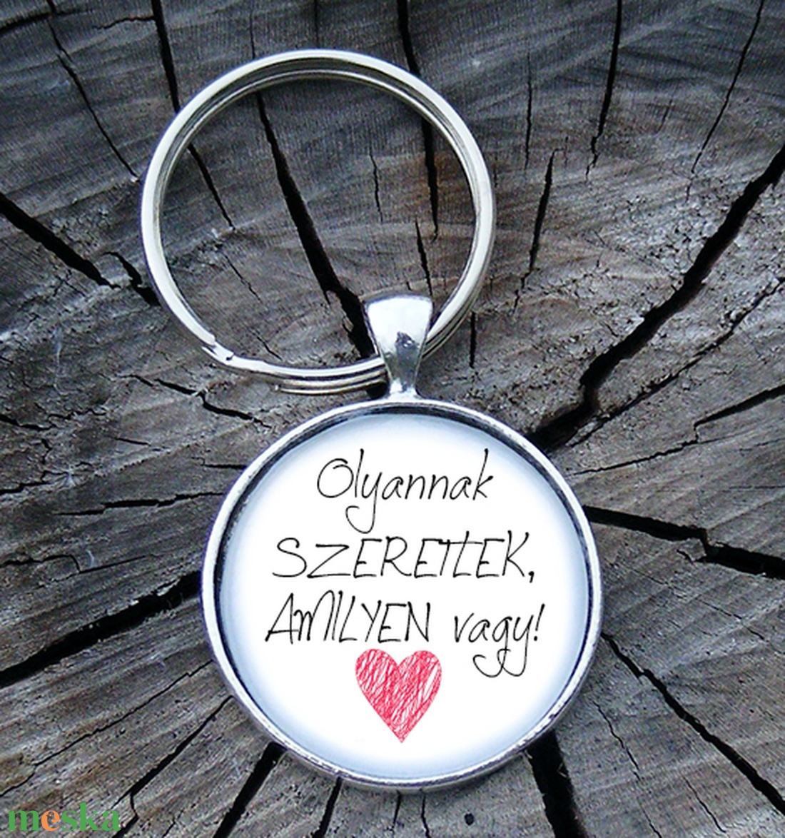 Üveglencsés fém kulcstartó- Olyannak szeretlek - táska & tok - kulcstartó & táskadísz - kulcstartó - Meska.hu Üveglencsés fém kulcstartó- Olyannak szeretlek - táska & tok - kulcstartó & táskadísz - kulcstartó - Meska.hu