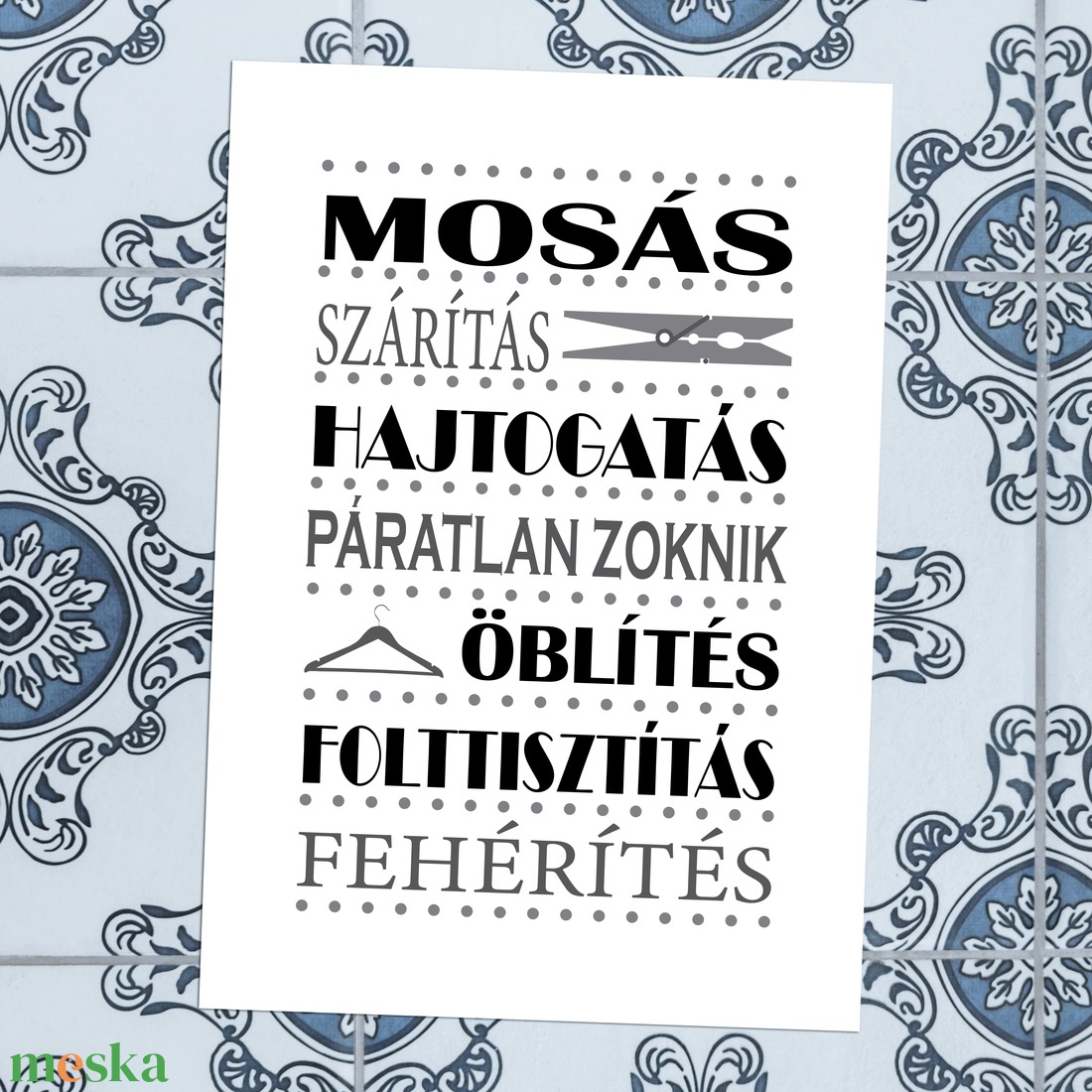 Mosókonyha dekoráció, feliratok - fotópapírra nyomtatva vagy keretezve - mosás, háziasszonyoknak - otthon & életmód - fürdőszoba - fürdőszobai dekoráció - Meska.hu Mosókonyha dekoráció, feliratok - fotópapírra nyomtatva vagy keretezve - mosás, háziasszonyoknak - otthon & életmód - fürdőszoba - fürdőszobai dekoráció - Meska.hu
