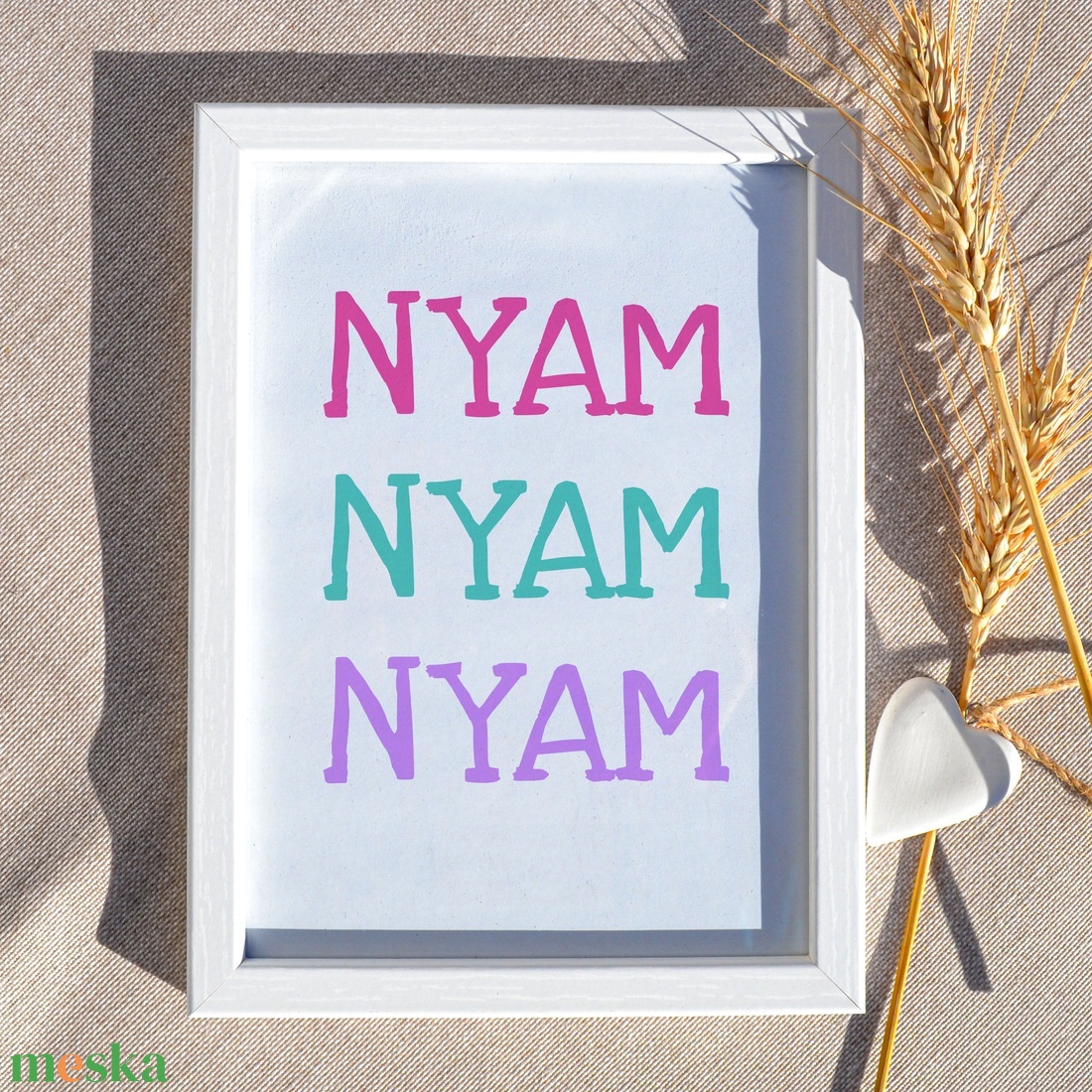 NYAM NYAM NYAM vicces dekor print a konyhába - fotópapírra nyomtatva, akár keretezve - otthon & életmód - konyhafelszerelés, tálalás - konyhai dekoráció - konyhai dísz - Meska.hu