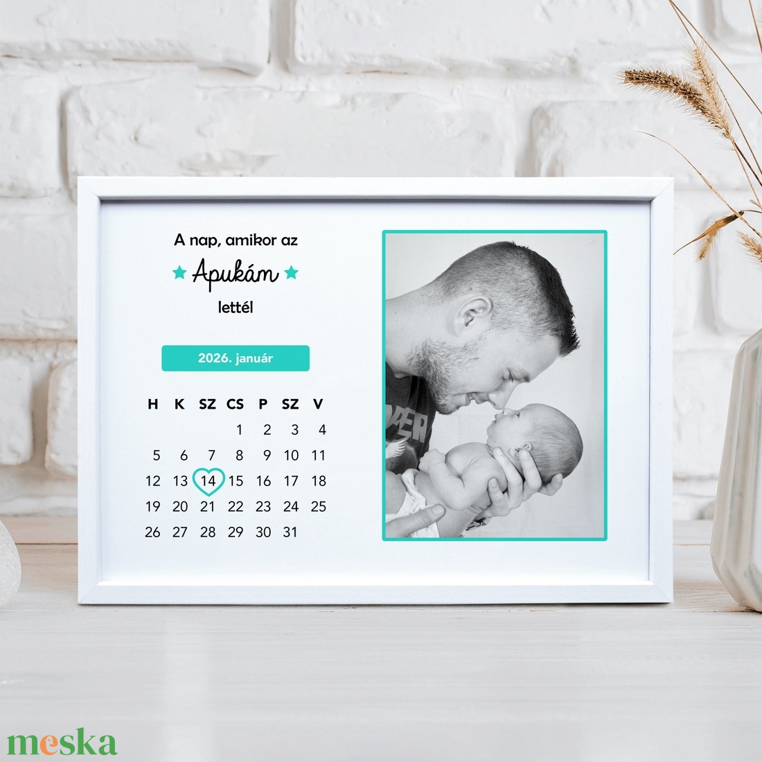 A nap, amikor az Apukám lettél - Szerkeszthető apák napi naptár grafika digitálisan, fotópapíron vagy keretezve - művészet - grafika & illusztráció - digitális - Meska.hu