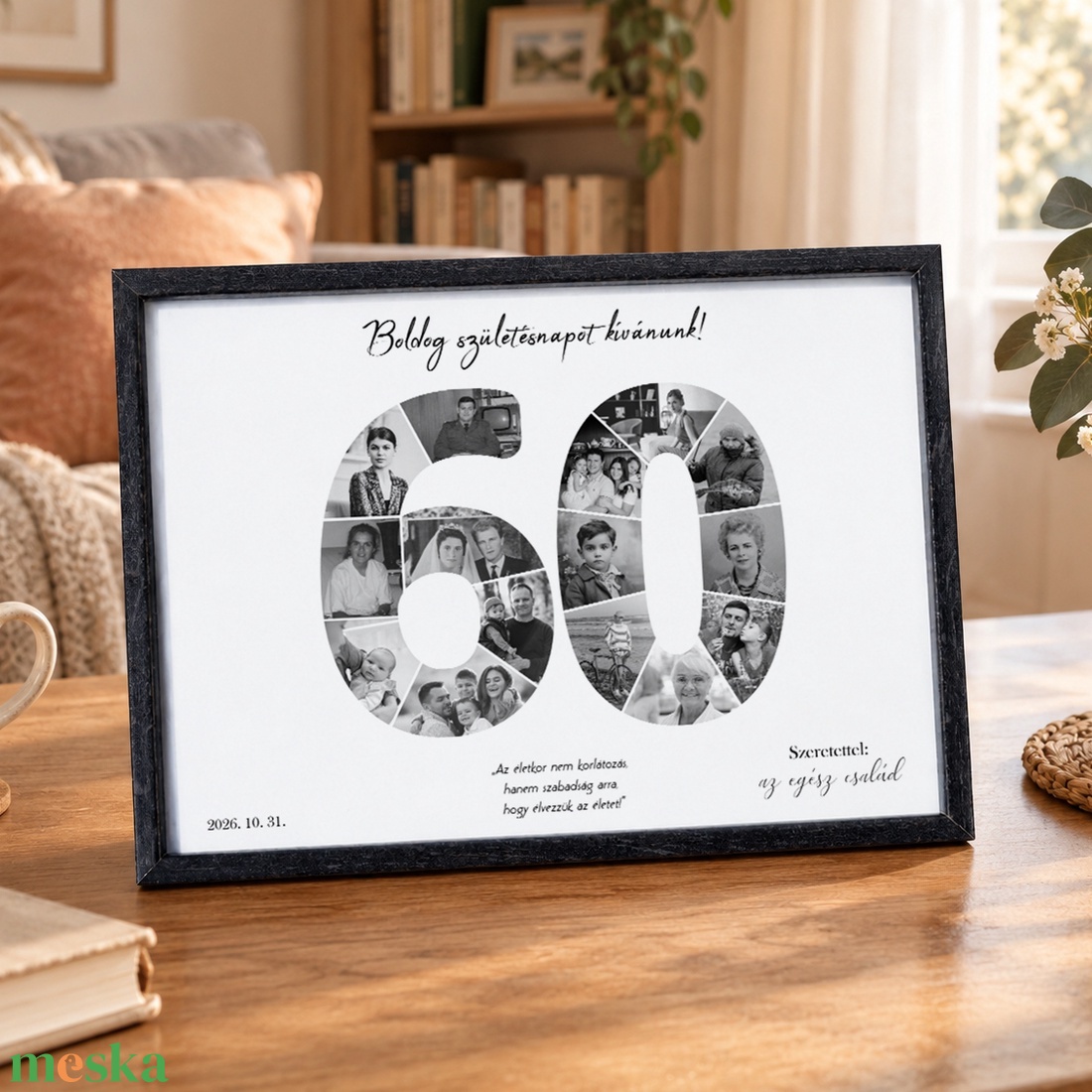 60-as szülinapi fotókollázs A/4-es méretben dátummal, aláírással (digitális kép vagy fotópapírra nyomtatva, keretezve) - művészet - kollázs - Meska.hu