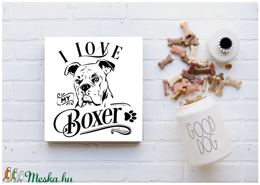 I love my Boxer 20x20 cm - otthon & életmód - dekoráció - Meska.hu I love my Boxer 20x20 cm - otthon & életmód - dekoráció - Meska.hu