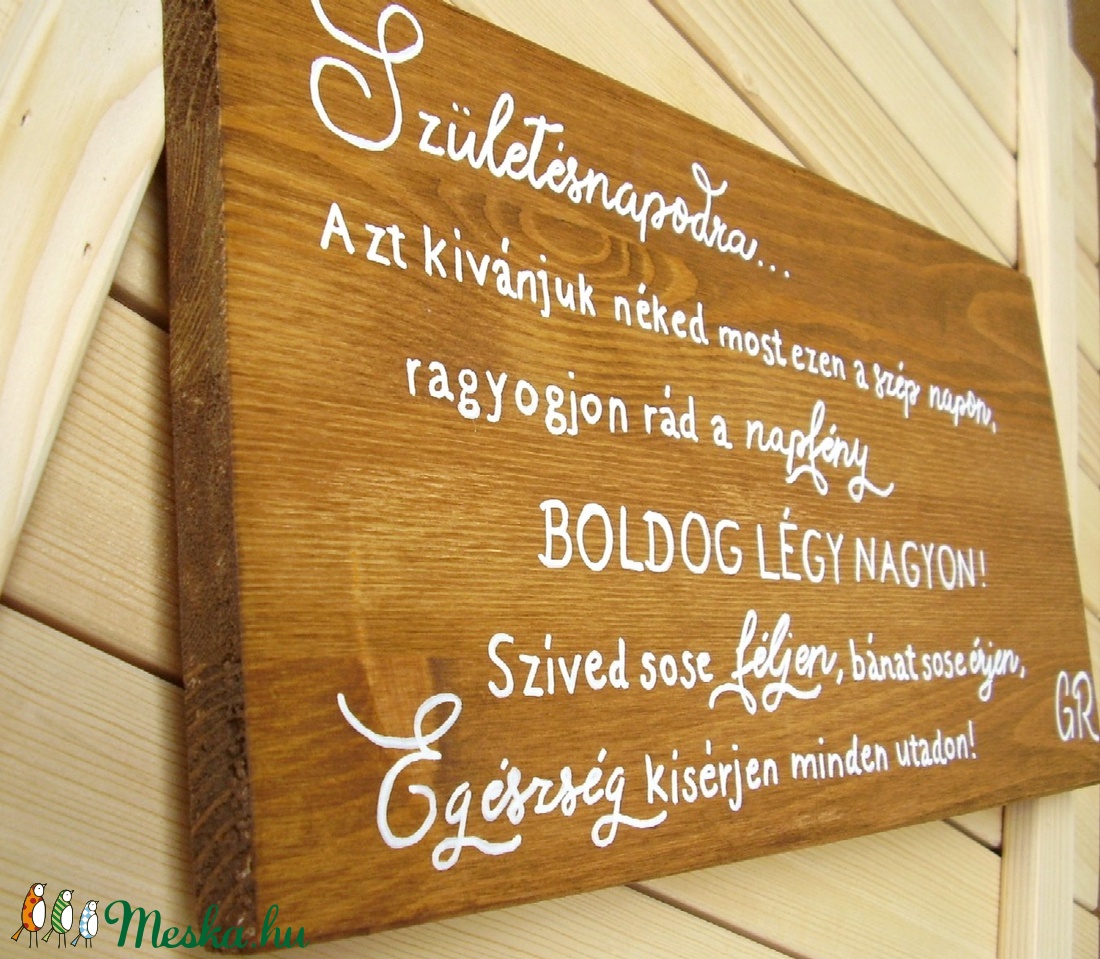 Születésnapi köszöntő 20x40 cm fa tábla - otthon & életmód - dekoráció - Meska.hu Születésnapi köszöntő 20x40 cm fa tábla - otthon & életmód - dekoráció - Meska.hu