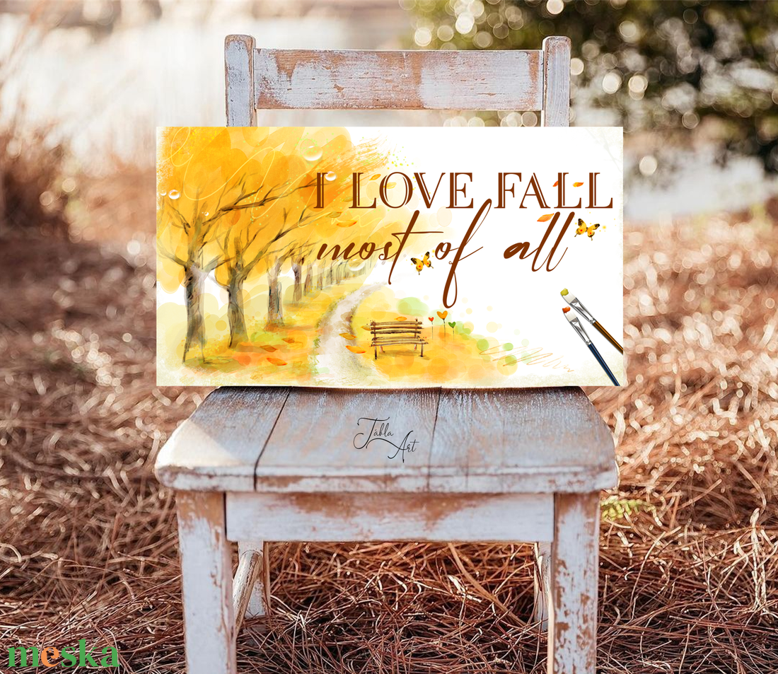 I love fall most of all 40x20 cm őszi fa tábla - otthon & életmód - dekoráció - Meska.hu I love fall most of all 40x20 cm őszi fa tábla - otthon & életmód - dekoráció - Meska.hu
