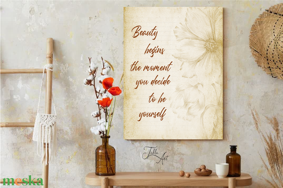 Beauty begins the moment you decide to by yourself vászonkép különböző méretben - otthon & életmód - dekoráció - kép & falikép - táblakép - Meska.hu Beauty begins the moment you decide to by yourself vászonkép különböző méretben - otthon & életmód - dekoráció - kép & falikép - táblakép - Meska.hu