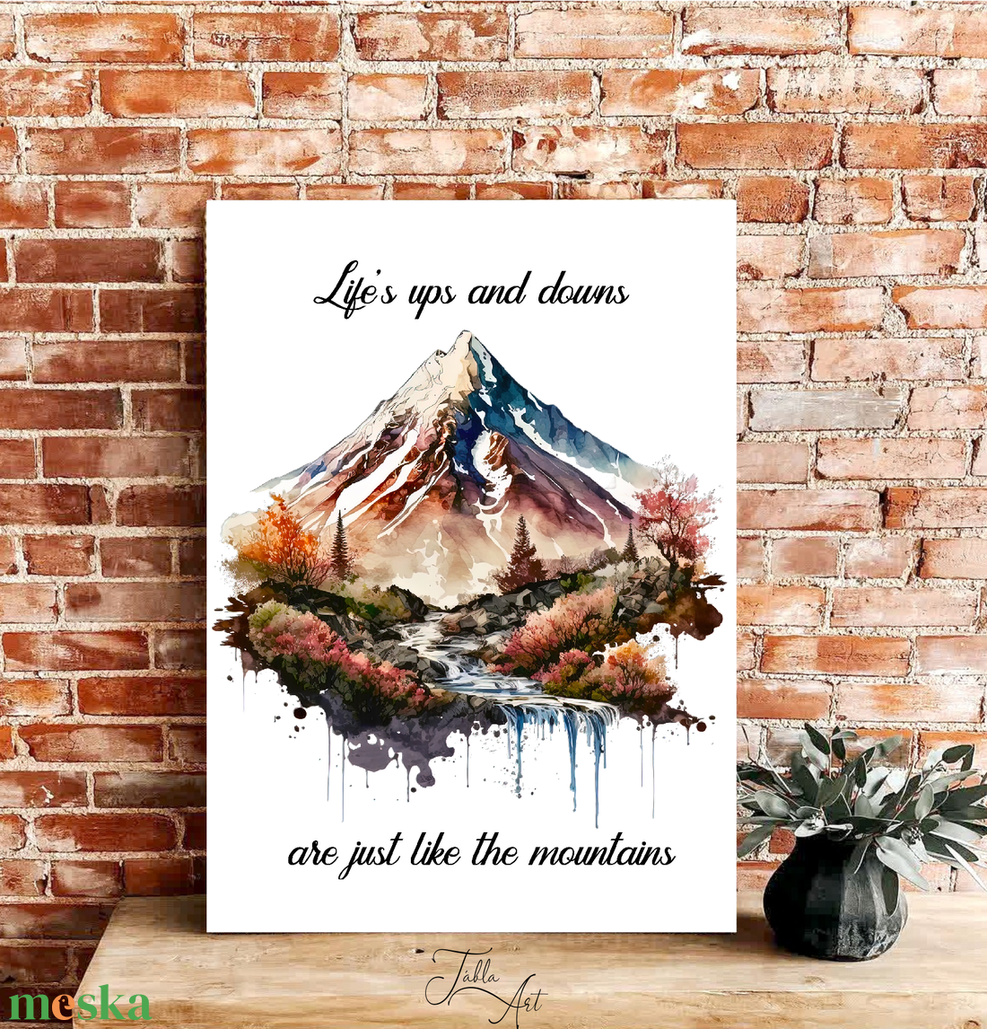 Life's up and downs are just like the mountains - vászonkép különböző méretben - otthon & életmód - dekoráció - kép & falikép - táblakép - Meska.hu Life's up and downs are just like the mountains - vászonkép különböző méretben - otthon & életmód - dekoráció - kép & falikép - táblakép - Meska.hu