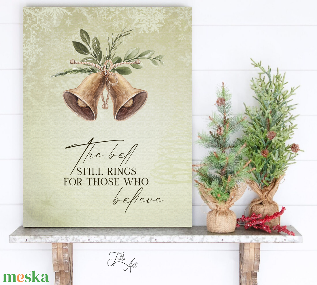 The bell still rings for those who believe 40x30 cm fa tábla - otthon & életmód - dekoráció - kép & falikép - táblakép - Meska.hu The bell still rings for those who believe 40x30 cm fa tábla - otthon & életmód - dekoráció - kép & falikép - táblakép - Meska.hu