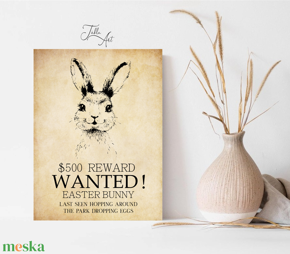 Wanted - Easter Bunny 40x30 cm tavaszi, húsvéti fa tábla - otthon & életmód - vallás - házi áldás - Meska.hu