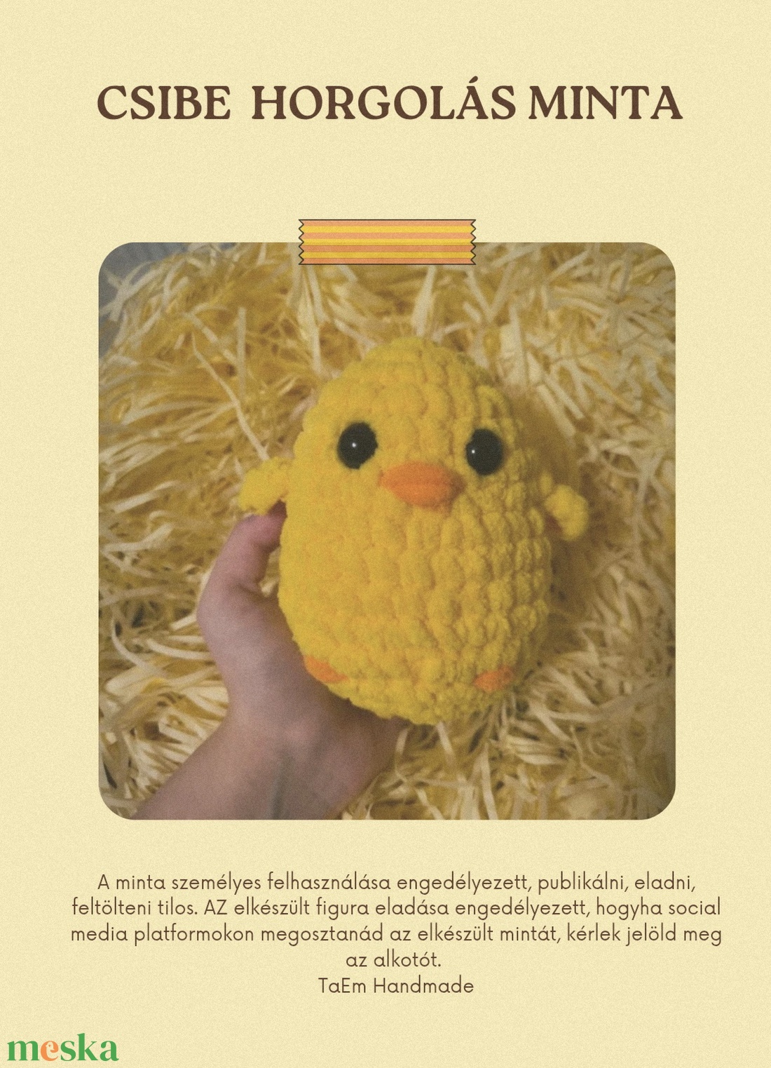 Csibe horgolás minta - diy (csináld magad) - szabásminta, útmutató - horgolási minta - Meska.hu Csibe horgolás minta - diy (csináld magad) - szabásminta, útmutató - horgolási minta - Meska.hu