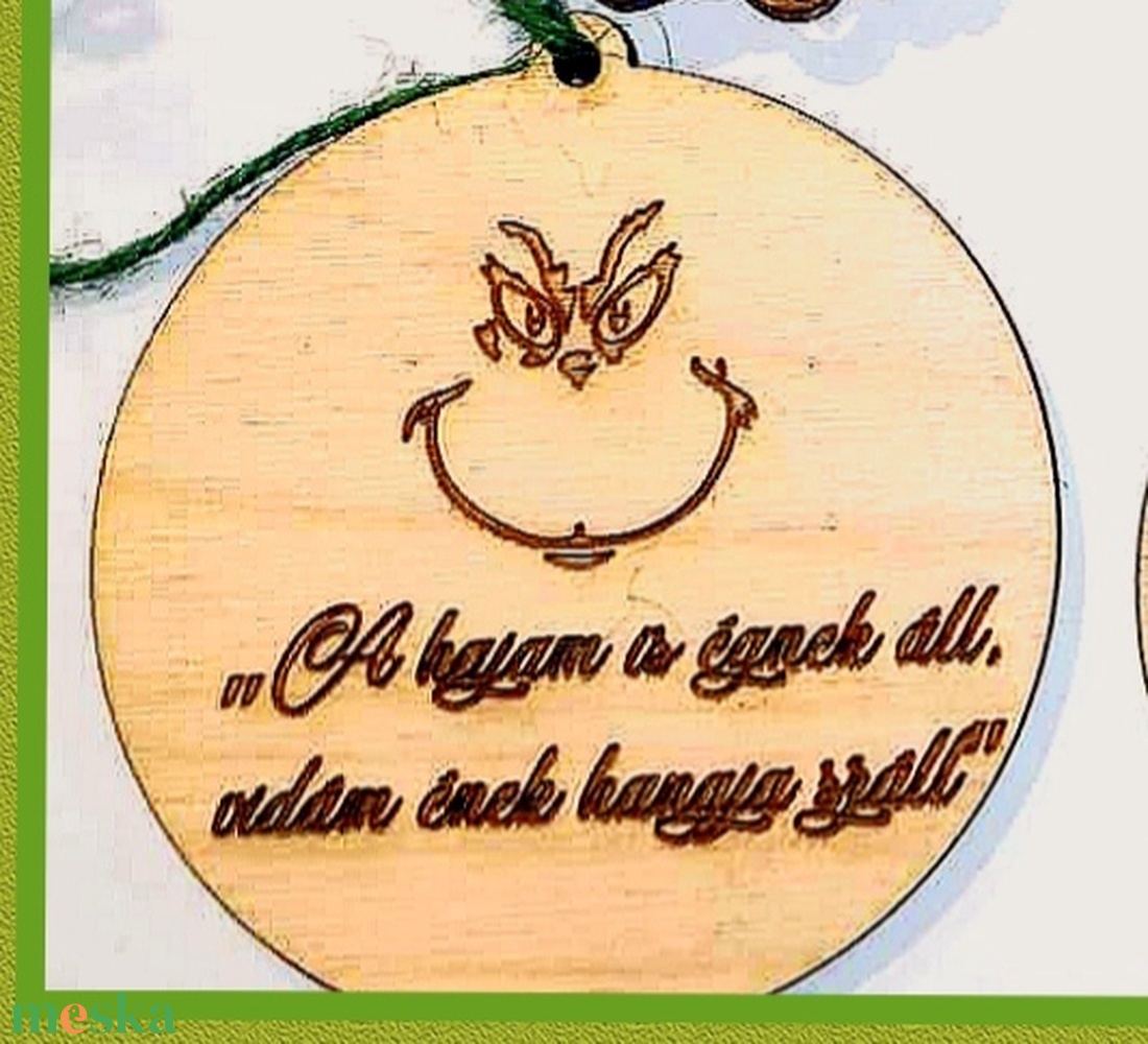 Grincs karácsonyfa díszek, egyedi felirattal - karácsony - karácsonyi lakásdekoráció - karácsonyfadíszek - Meska.hu Grincs karácsonyfa díszek, egyedi felirattal - karácsony - karácsonyi lakásdekoráció - karácsonyfadíszek - Meska.hu