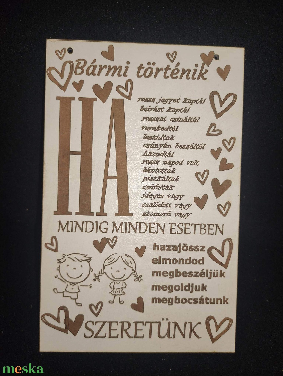 Szeretünk tábla gyerekeknek, feltétel nélkül! Fából, akasztható akciós termékkép 1