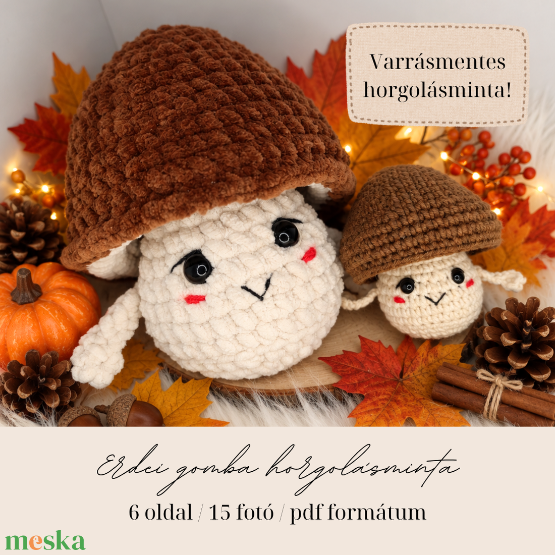 Erdei gomba horgolásminta amigurumi - diy (csináld magad) - szabásminta, útmutató - horgolási minta - Meska.hu