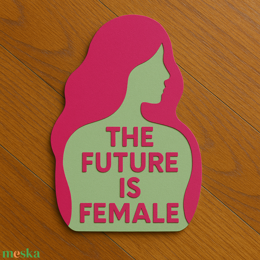 The Future is Female - Inspiráló falikép - otthon & életmód - dekoráció - kép & falikép - fából készült kép - Meska.hu The Future is Female - Inspiráló falikép - otthon & életmód - dekoráció - kép & falikép - fából készült kép - Meska.hu
