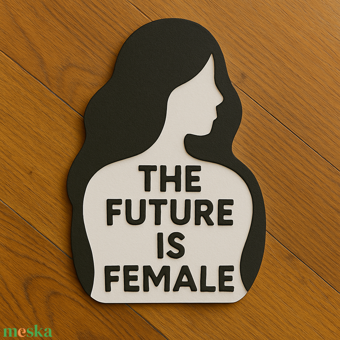 The Future is Female - Inspiráló falikép - otthon & életmód - dekoráció - kép & falikép - fából készült kép - Meska.hu The Future is Female - Inspiráló falikép - otthon & életmód - dekoráció - kép & falikép - fából készült kép - Meska.hu