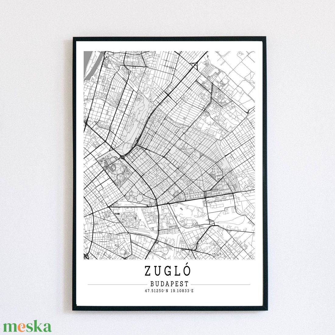 Minimalista ZUGLÓ (Budapest) fekete-fehér dekorációs térkép - otthon & életmód - dekoráció - kép & falikép - poszter - Meska.hu Minimalista ZUGLÓ (Budapest) fekete-fehér dekorációs térkép - otthon & életmód - dekoráció - kép & falikép - poszter - Meska.hu
