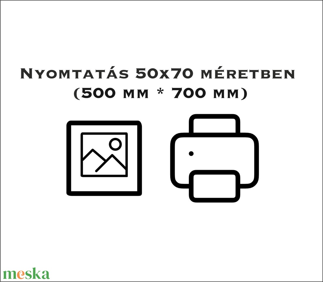 Kiegészítő szolgáltatás - Nyomtatás 50x70 cm méretben - otthon & életmód - dekoráció - kép & falikép - poszter - Meska.hu