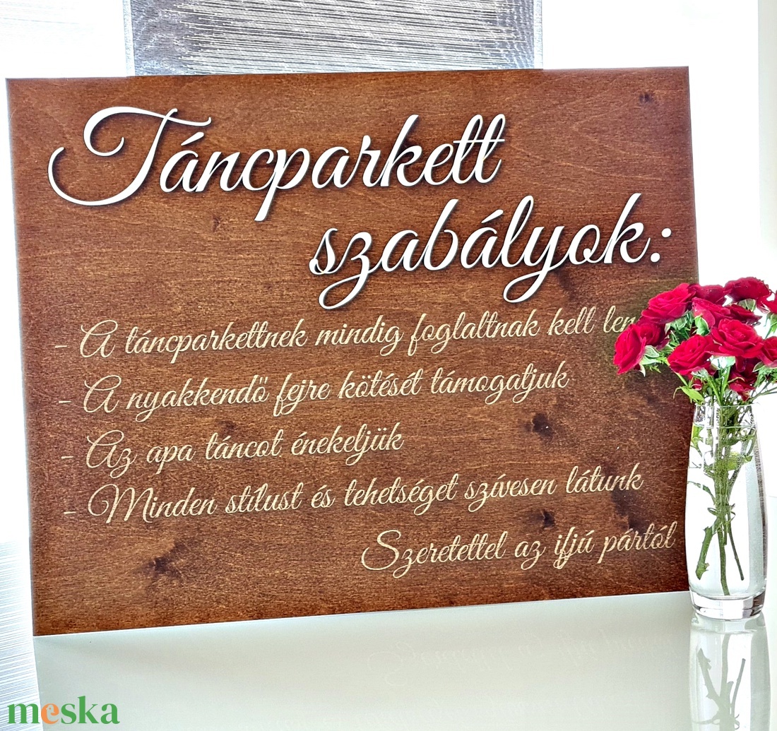 ESKÜVŐI TÁBLA � TÁNCPARKETT SZABÁLYOK - esküvő - dekoráció - tábla & jelzés - Meska.hu