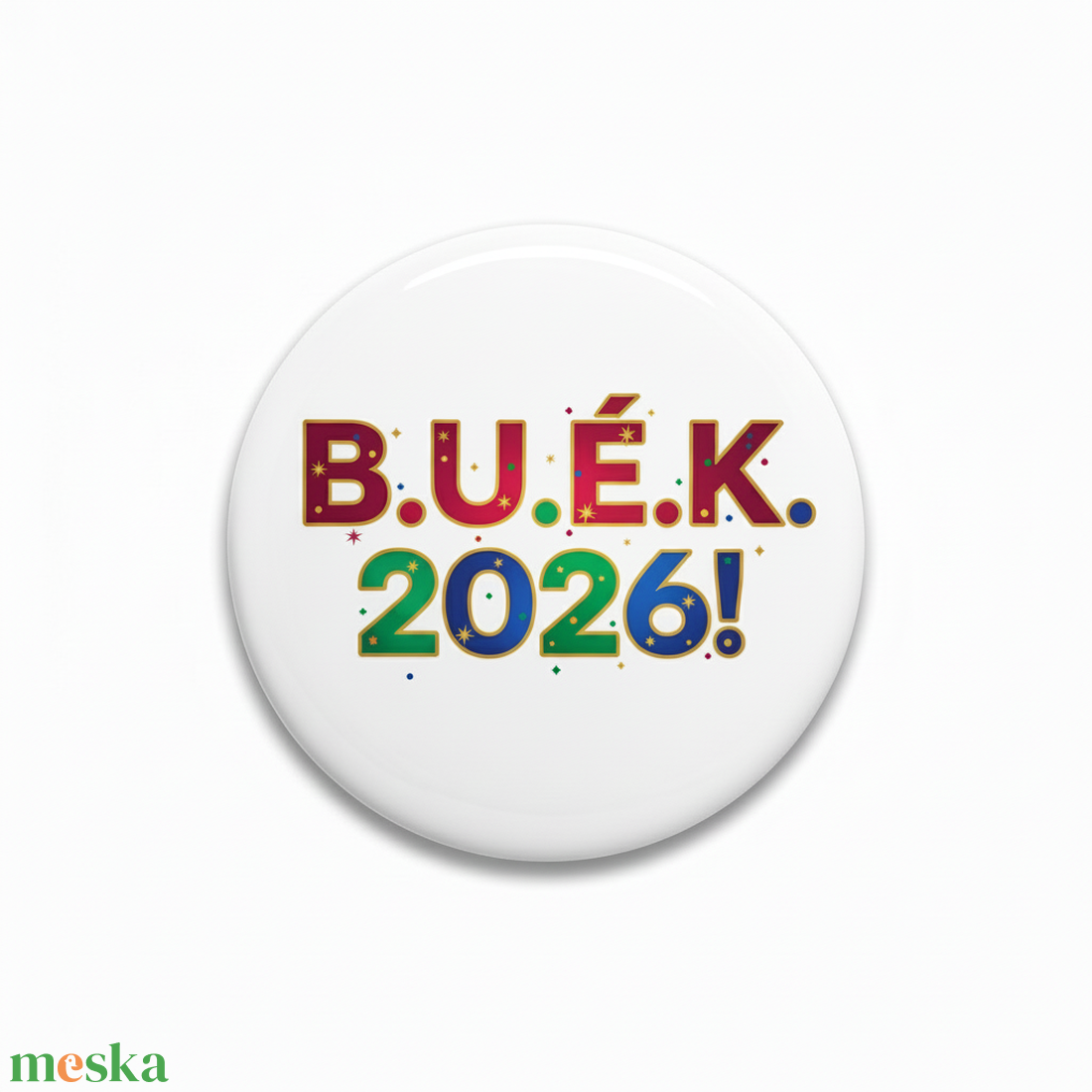 Szilvesztert Kitűző  2026  Szállítás Akár 500 Ft!  2 Méretben - ékszer - kitűző és bross - Meska.hu