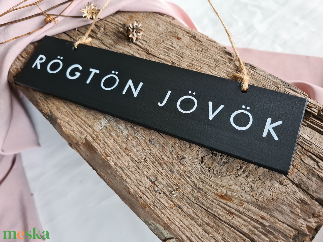 Rögtön jövök tábla - otthon & életmód - dekoráció - ajtó- és ablak dekoráció - ajtótábla - Meska.hu Rögtön jövök tábla - otthon & életmód - dekoráció - ajtó- és ablak dekoráció - ajtótábla - Meska.hu