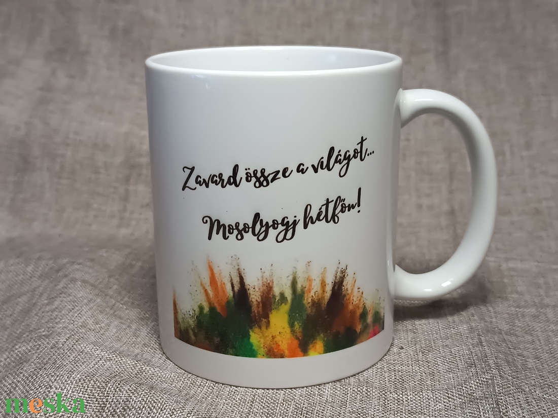 Motivációs bögre  - otthon & életmód - konyhafelszerelés, tálalás - tálalás - bögre & csésze - Meska.hu