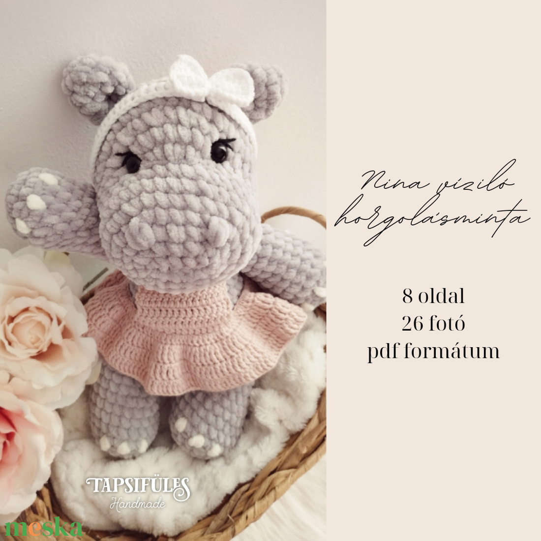 Nina plüss víziló + szoknya horgolásminta amigurumi - diy (csináld magad) - szabásminta, útmutató - horgolási minta - Meska.hu Nina plüss víziló + szoknya horgolásminta amigurumi - diy (csináld magad) - szabásminta, útmutató - horgolási minta - Meska.hu