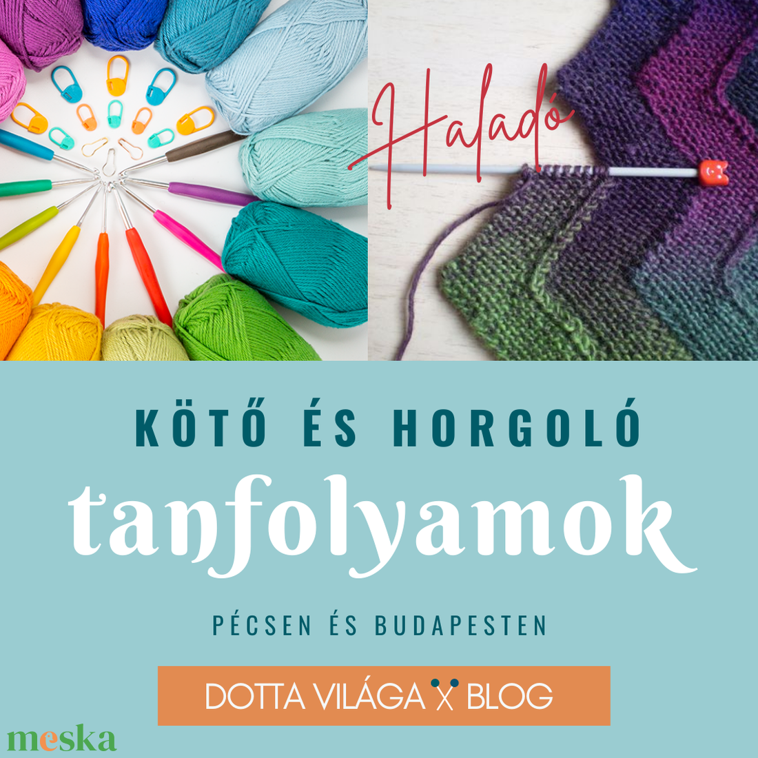 Haladó kötő és horgoló tanfolyam - Pécsen és Budapesten - kötés horgolás kézműves workshop - diy (csináld magad) - workshop & tanfolyam - Meska.hu Haladó kötő és horgoló tanfolyam - Pécsen és Budapesten - kötés horgolás kézműves workshop - diy (csináld magad) - workshop & tanfolyam - Meska.hu