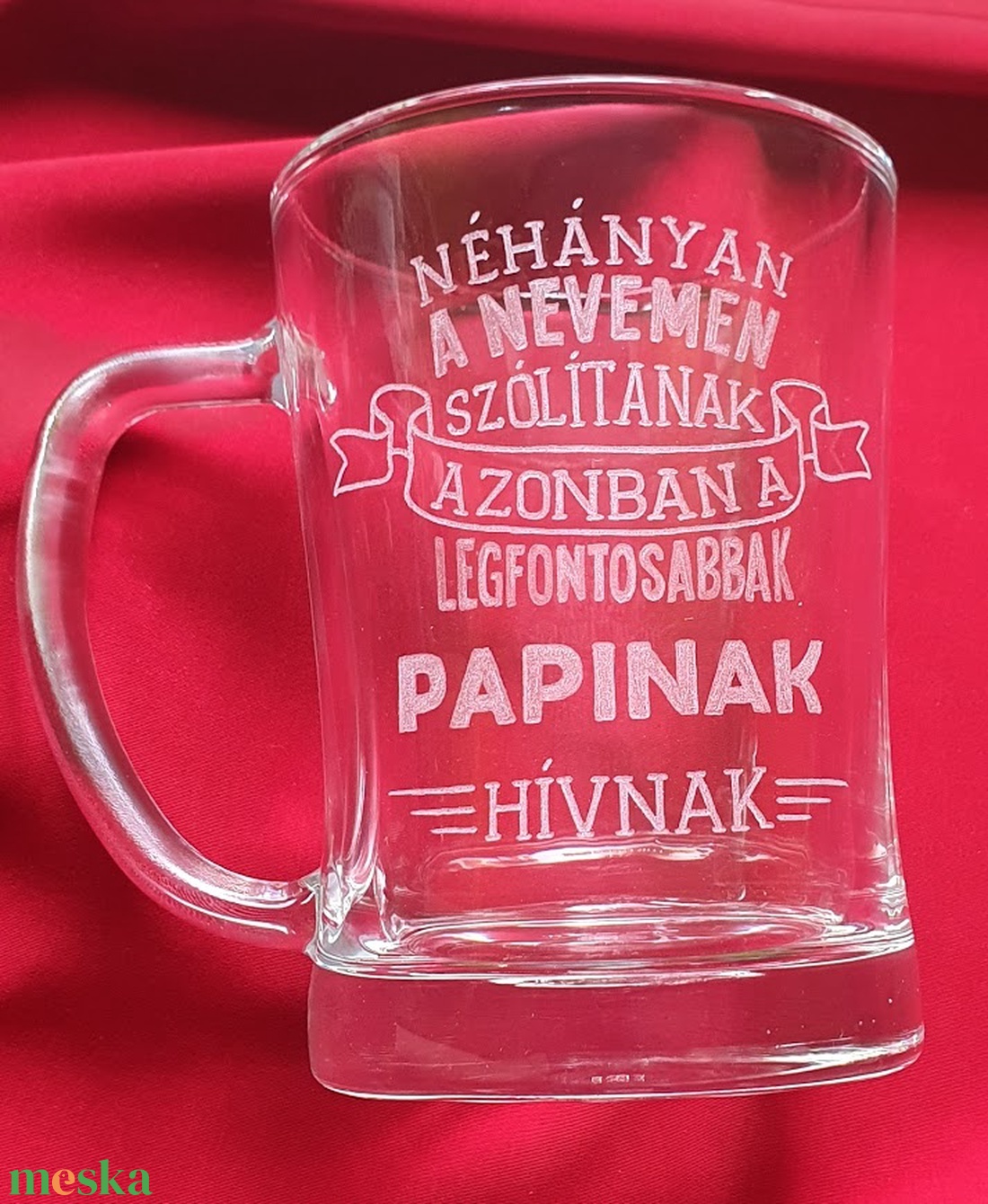 Papának - korsó - otthon & életmód - konyhafelszerelés, tálalás - tálalás - sörös pohár és korsó - Meska.hu