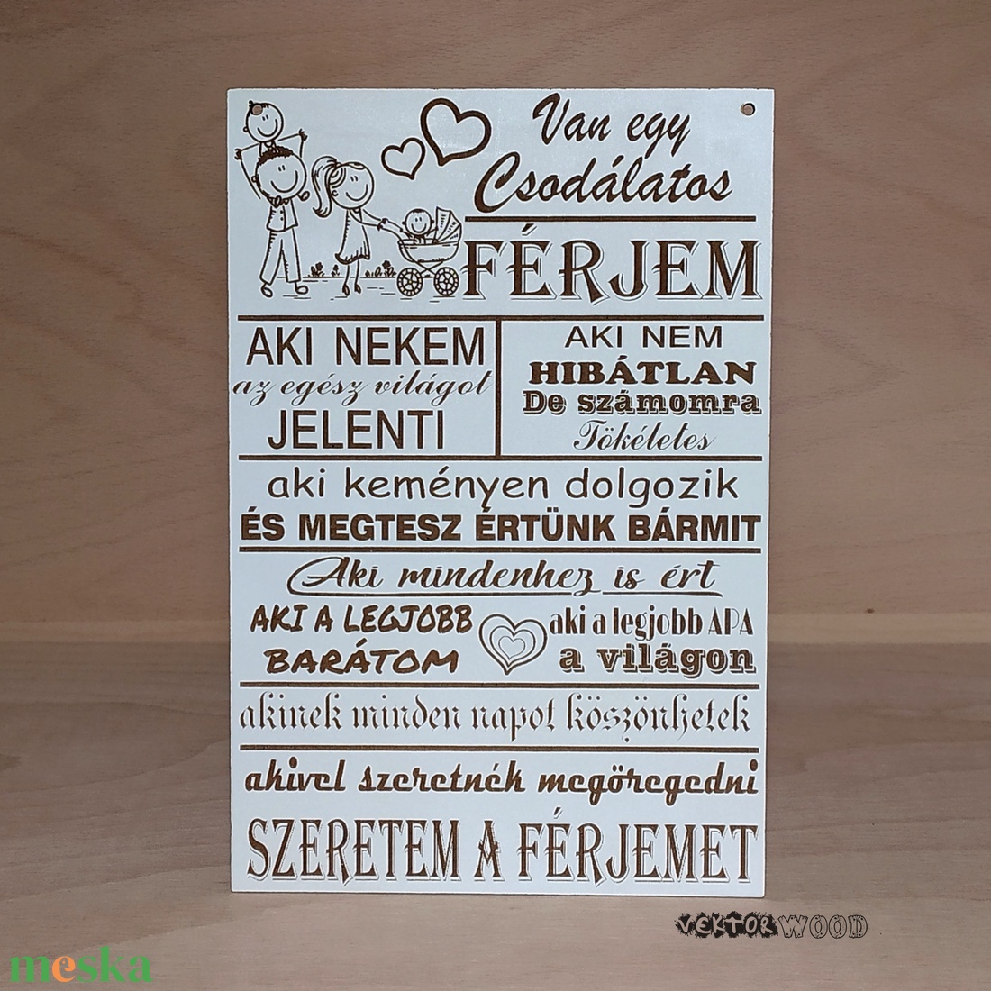 Van egy csodálatos férjem tábla - otthon & életmód - dekoráció - kép & falikép - táblakép - Meska.hu