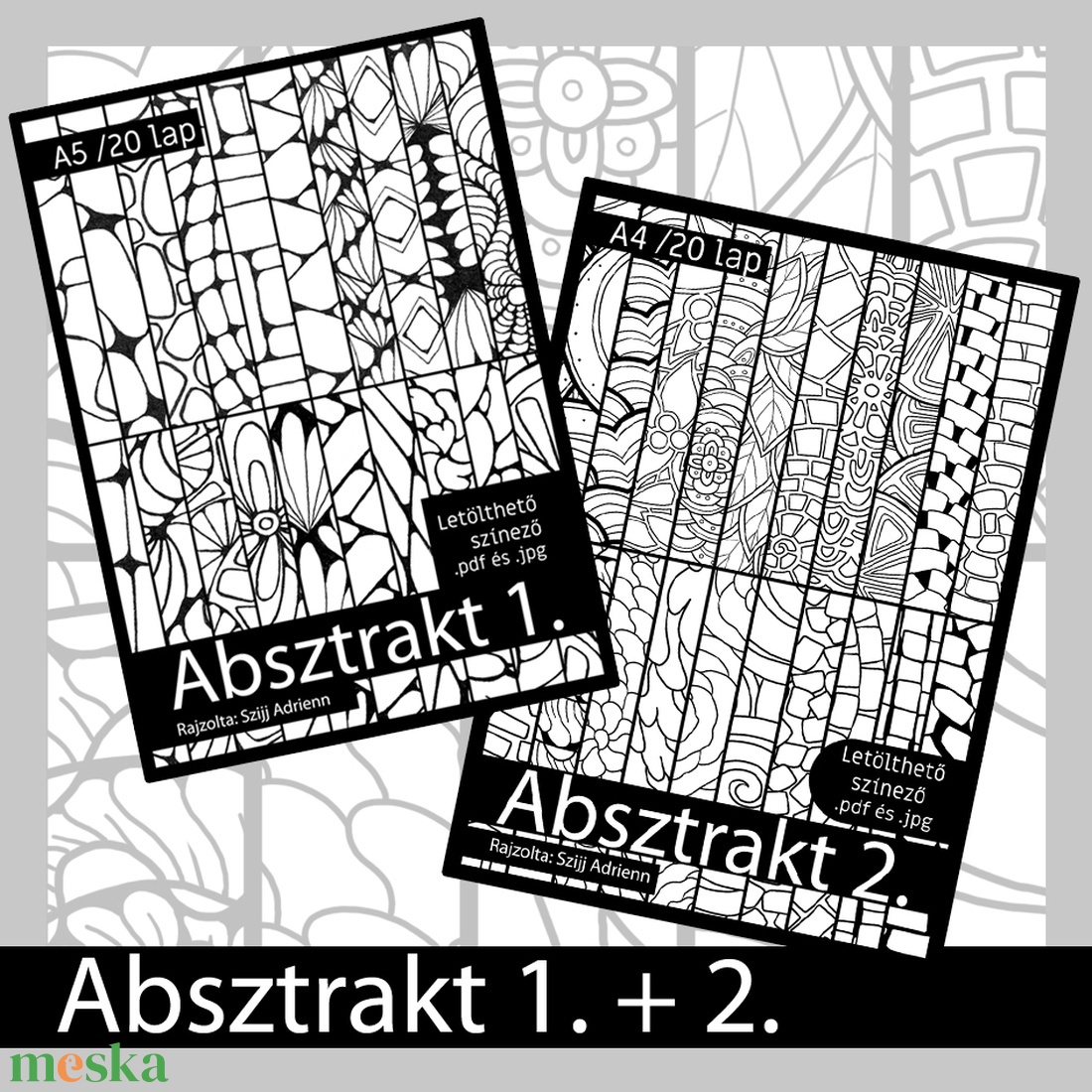 Letölthető színező - Absztrakt 1+2 - művészet - grafika & illusztráció - digitális - Meska.hu